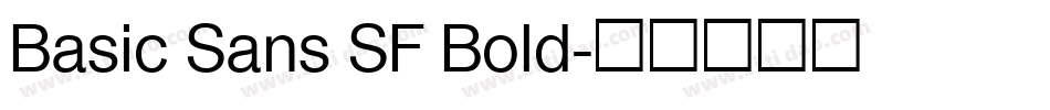 Basic Sans SF Bold字体转换